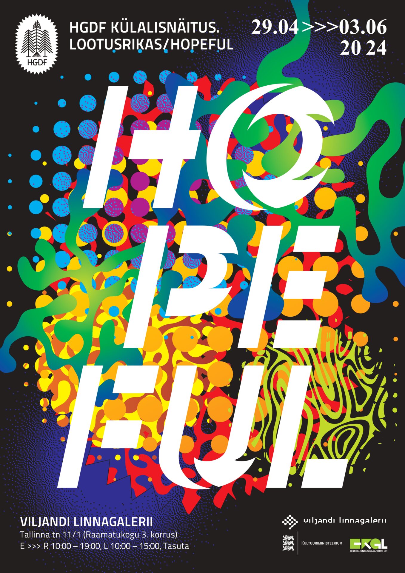 HGDF rahvusvahelise kujundusgraafika näituse „LOOTUSRIKAS/HOPEFUL“ plakat
