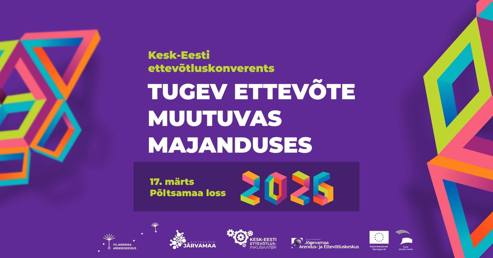 17. märtsil kogunevad ajaloolisesse Põltsamaa lossi Kesk-Eesti ettevõtjad, juhid ja riigiesindajad, et osaleda konverentsil “Tugev ettevõte muutuvas majanduses”